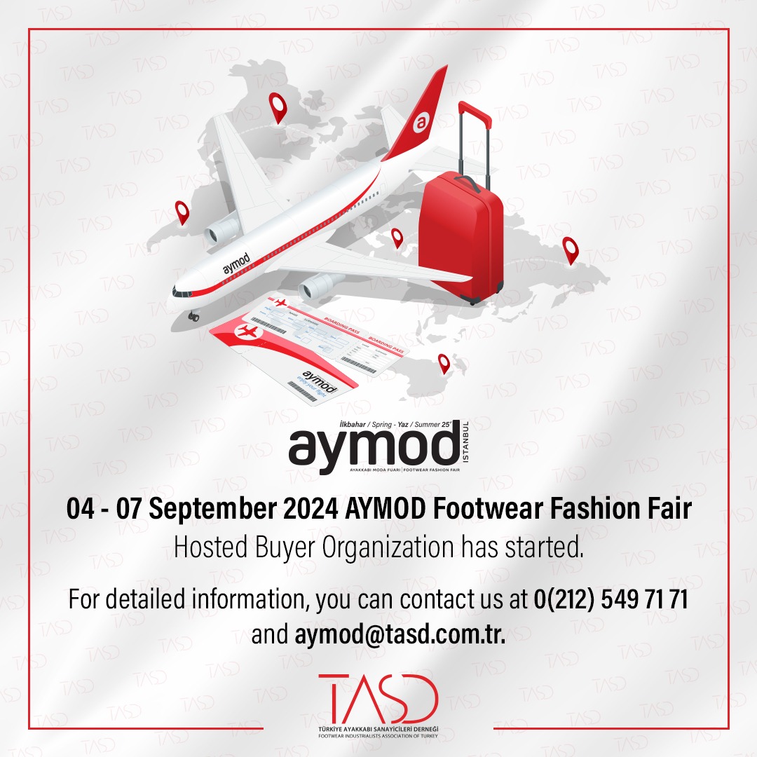 04-07 September 2024 AYMOD Footwear Fashion Fair Hosted Buyer Organization Registrations Have Started!